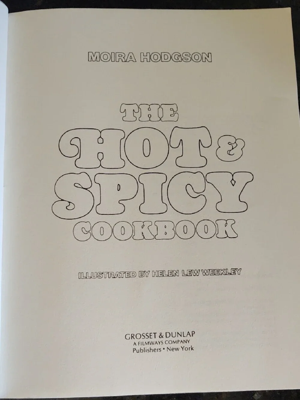 The Hot & Spicy Cookbook - Red Cover 1981 Moira Hodgson